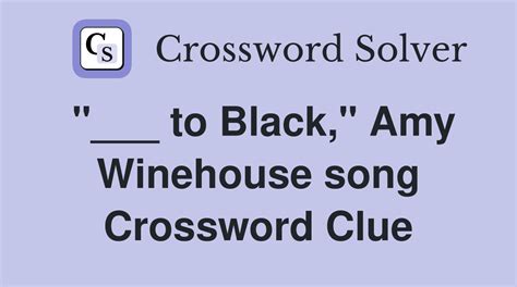 Find the latest <b>crossword</b> <b>clues</b> from New York Times <b>Crosswords</b>, LA Times <b>Crosswords</b> and many more. . 2006 amy winehouse song crossword clue